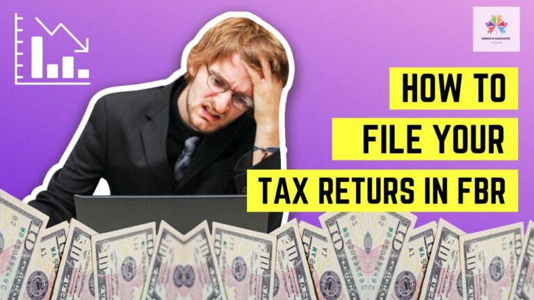 Filing Tax Returns in Pakistan for 2025: Everything You Need to Know